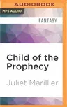 Child of the Prophecy