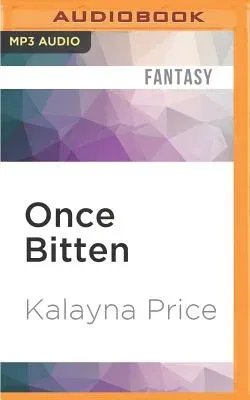 Once Bitten: A Novel of Haven