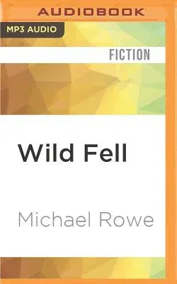 Wild Fell: A Ghost Story