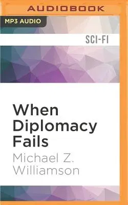 When Diplomacy Fails