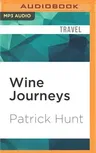 Wine Journeys: Myth and History