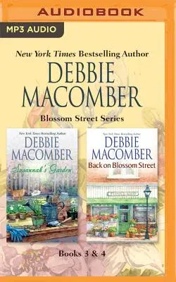 Debbie Macomber - Blossom Street Series: Books 3 & 4: Susannah's Garden, Back on Blossom Street