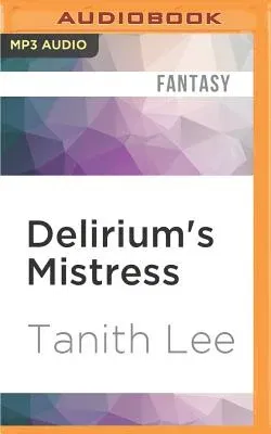 Delirium's Mistress