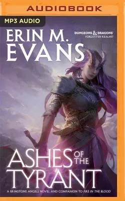 Ashes of the Tyrant: A Brimstone Angels Novel