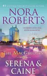 The Macgregors: Serena & Caine: Playing the Odds & Tempting Fate