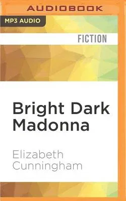 Bright Dark Madonna