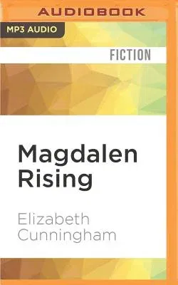 Magdalen Rising: The Beginning