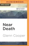 Near Death: A Thriller