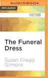 The Funeral Dress