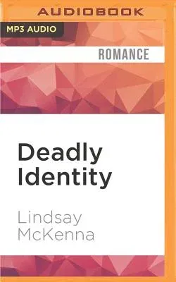 Deadly Identity