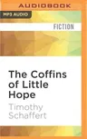 The Coffins of Little Hope