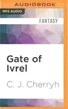 Gate of Ivrel