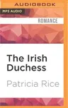 The Irish Duchess