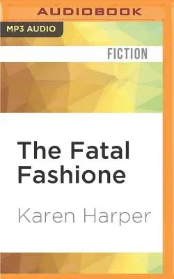 The Fatal Fashione