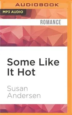 Some Like It Hot