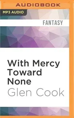 With Mercy Toward None