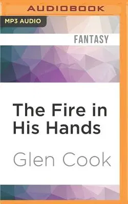 The Fire in His Hands