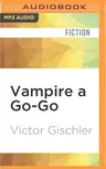 Vampire a Go-Go