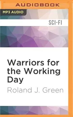 Warriors for the Working Day