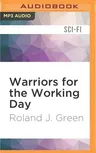 Warriors for the Working Day