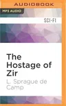 The Hostage of Zir