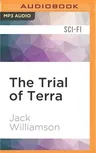 The Trial of Terra