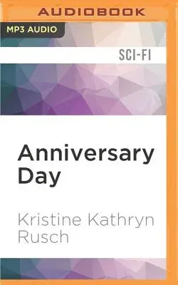 Anniversary Day: A Retrieval Artist Novel