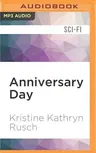 Anniversary Day: A Retrieval Artist Novel