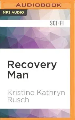 Recovery Man: A Retrieval Artist Novel