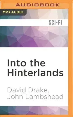 Into the Hinterlands