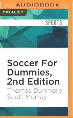 Soccer for Dummies, 2nd Edition