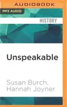 Unspeakable: The Story of Junius Wilson