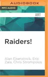 Raiders!: The Story of the Greatest Fan Film Ever Made