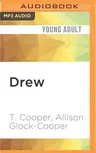 Changers: Book One: Drew