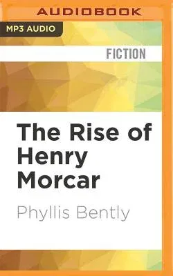 The Rise of Henry Morcar