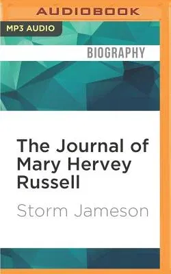 The Journal of Mary Hervey Russell