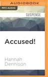 Accused!: A Vicky Hill Mystery