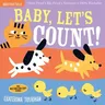 Indestructibles: Baby, Let's Count!: Chew Proof - Rip Proof - Nontoxic - 100% Washable (Book for Babies, Newborn Books, Safe to Chew)