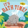 Indestructibles: It's Bath Time!: Chew Proof - Rip Proof - Nontoxic - 100% Washable (Book for Babies, Newborn Books, Safe to Chew)