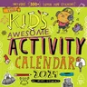 Kid's Awesome Activity Wall Calendar 2024