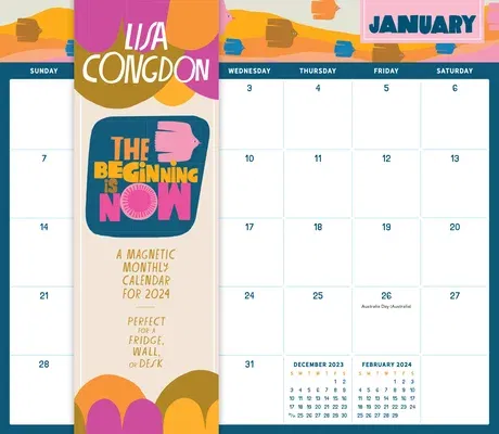 Lisa Congdon the Beginning Is Now: A Magnetic Monthly Calendar 2024