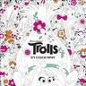 It's Color Time! (DreamWorks Trolls)