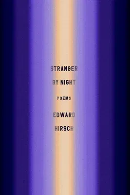 Stranger by Night: Poems