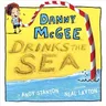 Danny McGee Drinks the Sea