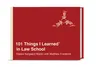 101 Things I Learned(r) in Law School