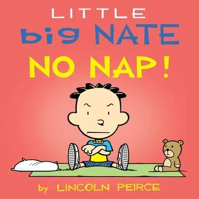 Little Big Nate: No Nap!: Volume 2