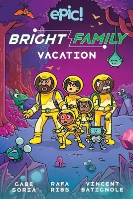 The Bright Family: Vacation: Volume 2