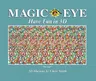 Magic Eye: Have Fun in 3D