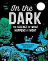 In the Dark: The Science of What Happens at Night