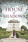 House of Shadows: An Enthralling Historical Mystery (Original)